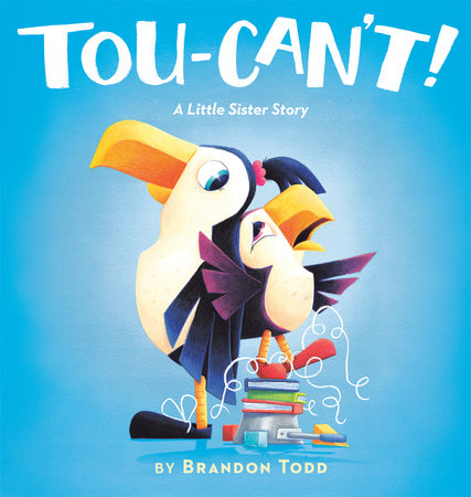 Tou-Can't! by Brandon Todd
