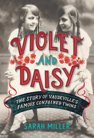 Violet and Daisy by Sarah Miller