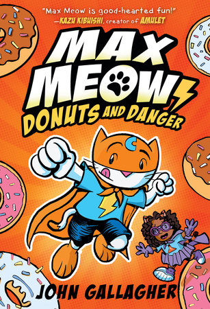 Max Meow 5: Attack of the ZomBEES by John Gallagher