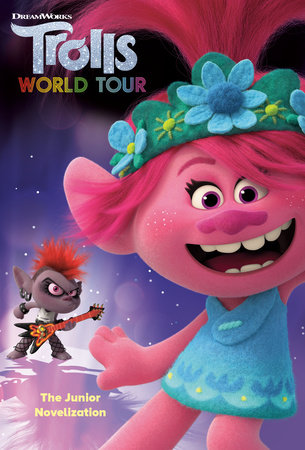 Trolls World Tour: The Junior Novelization (DreamWorks Trolls World Tour) by David Lewman