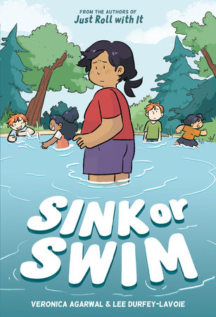 Sink or Swim by Lee Durfey-Lavoie,Veronica Agarwal