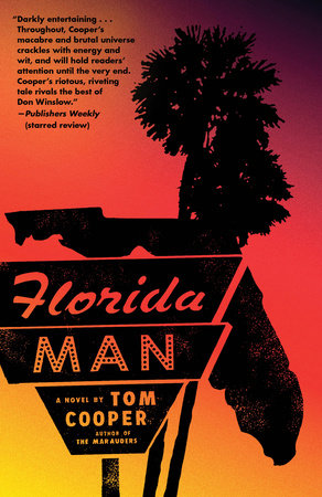 Florida Man by Tom Cooper