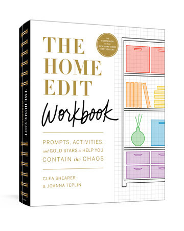 The Home Edit Workbook by Clea Shearer and Joanna Teplin