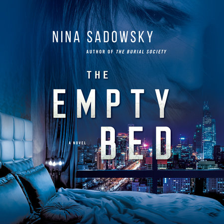 The Empty Bed by Nina Sadowsky