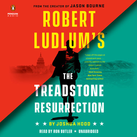 Robert Ludlum's The Treadstone Resurrection by Joshua Hood