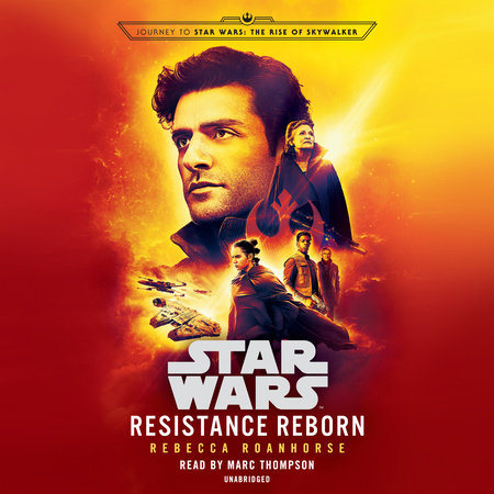 Resistance Reborn (Star Wars) by Rebecca Roanhorse