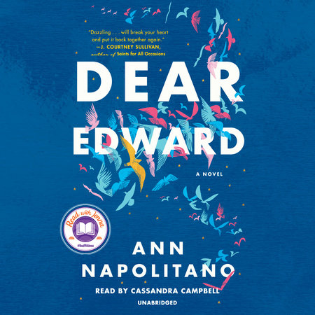 Dear Edward: A Read with Jenna Pick by Ann Napolitano