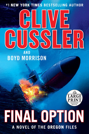 Final Option by Clive Cussler and Boyd Morrison