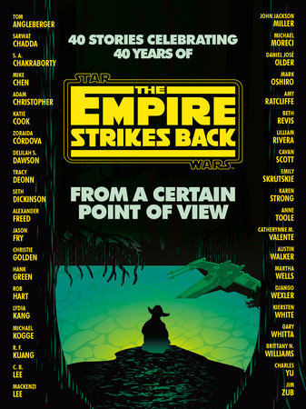 From a Certain Point of View: The Empire Strikes Back (Star Wars) by Seth Dickinson, Hank Green, R. F. Kuang, Martha Wells and Kiersten White