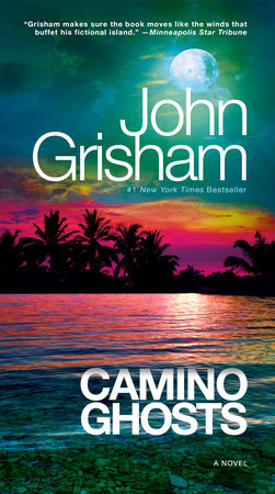 Camino Ghosts by John Grisham