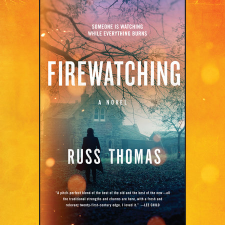 Firewatching by Russ Thomas