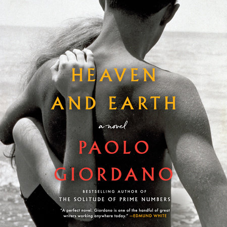 Heaven and Earth by Paolo Giordano