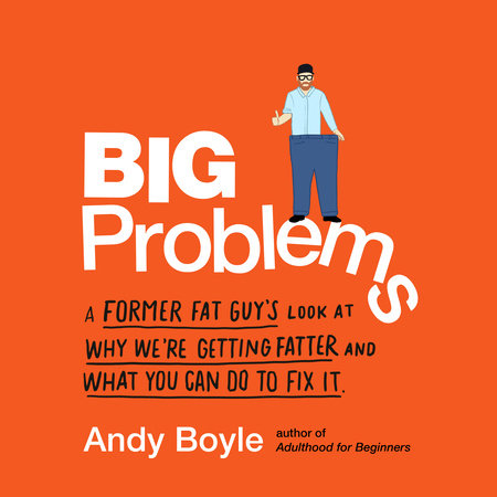 Big Problems by Andy Boyle