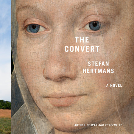 The Convert by Stefan Hertmans