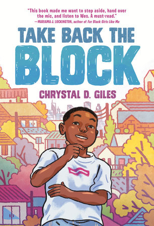 Take Back the Block by Chrystal D. Giles