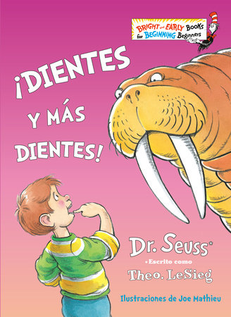 ¡Dientes y más dientes! (The Tooth Book Spanish Edition) by Dr. Seuss