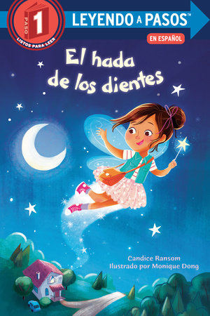 El hada de los dientes (Tooth Fairy's Night Spanish Edition) by Candice Ransom