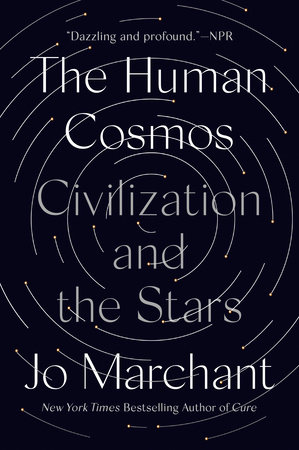 The Human Cosmos by Jo Marchant