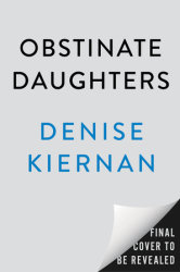 Obstinate Daughters