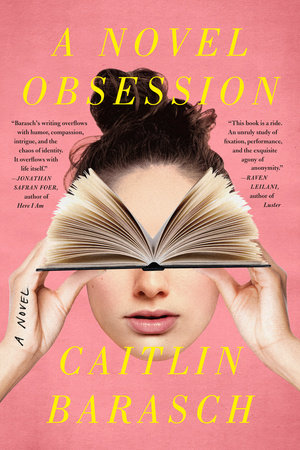 A Novel Obsession by Caitlin Barasch