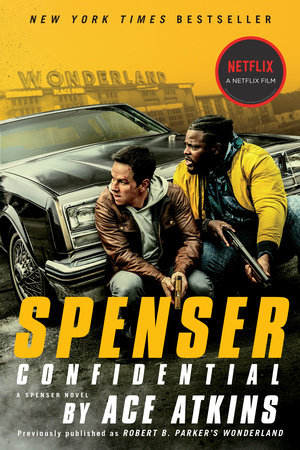 Spenser Confidential (Movie Tie-In) by Ace Atkins
