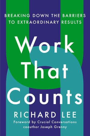 Work That Counts by Richard Lee