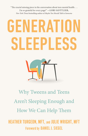 Generation Sleepless by Heather Turgeon, MFT and Julie Wright, MFT