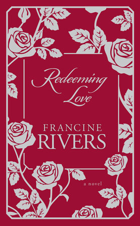 Redeeming Love (Movie Tie-In) by Francine Rivers