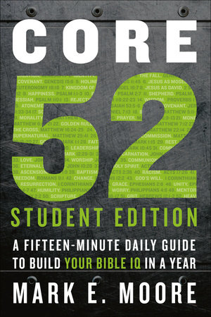 Core 52 Student Edition by Mark E. Moore