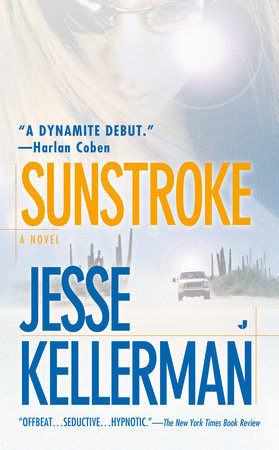 Sunstroke by Jesse Kellerman