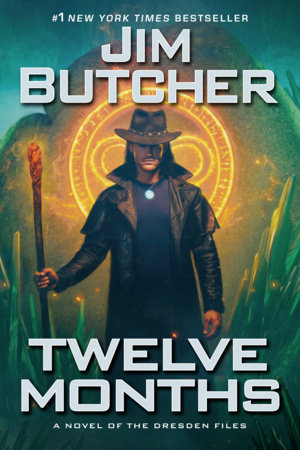 Twelve Months by Jim Butcher