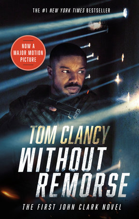 Without Remorse (Movie Tie-In) by Tom Clancy