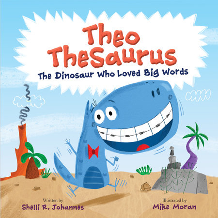 Theo TheSaurus by Shelli R. Johannes