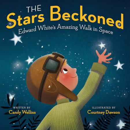 The Stars Beckoned by Candy Wellins