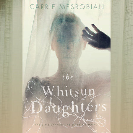 The Whitsun Daughters by Carrie Mesrobian