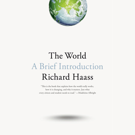 The World by Richard Haass
