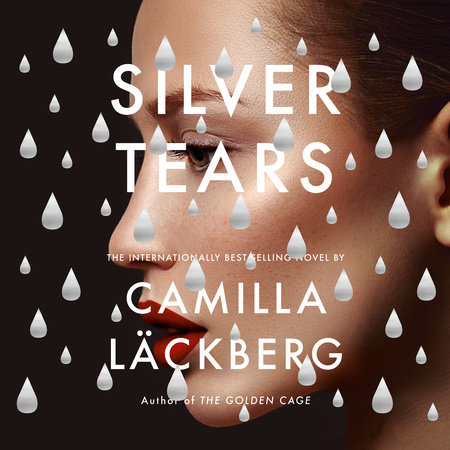 Silver Tears by Camilla Läckberg