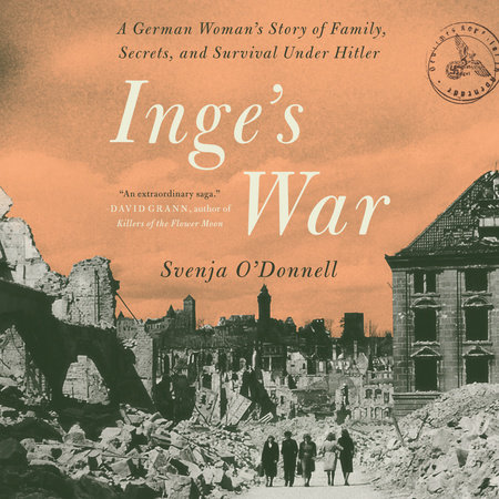 Inge's War by Svenja O'Donnell
