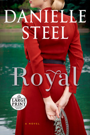 Royal by Danielle Steel