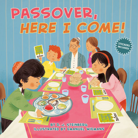 Passover, Here I Come! by D.J. Steinberg