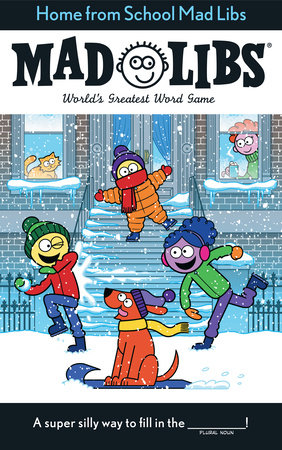 Home from School Mad Libs by Kim Ostrow and Mad Libs