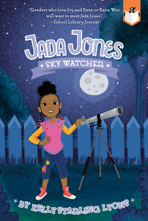 Sky Watcher #5 by Kelly Starling Lyons