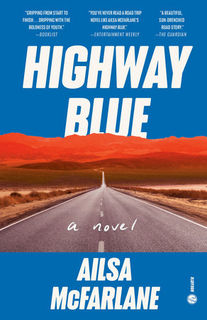 Highway Blue by Ailsa McFarlane