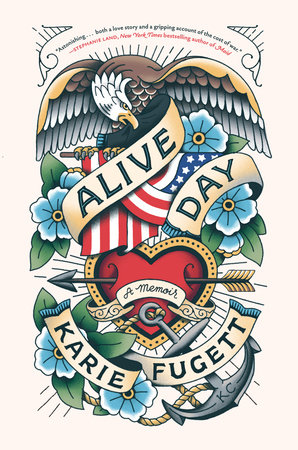 Alive Day by Karie Fugett
