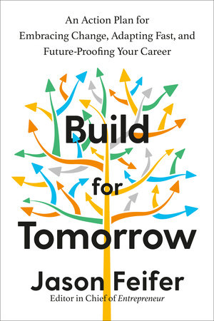 Build for Tomorrow by Jason Feifer