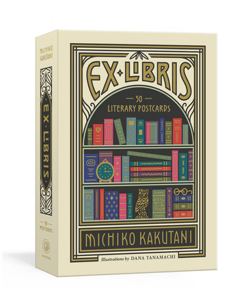 Ex Libris by Michiko Kakutani