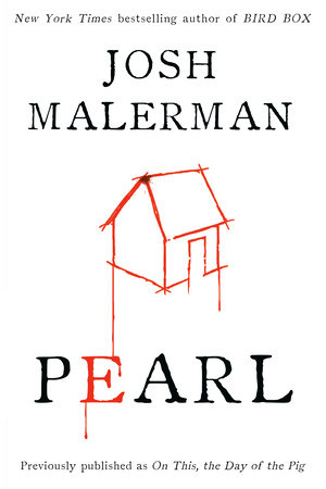 Pearl by Josh Malerman