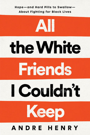 All the White Friends I Couldn't Keep Book Cover Picture