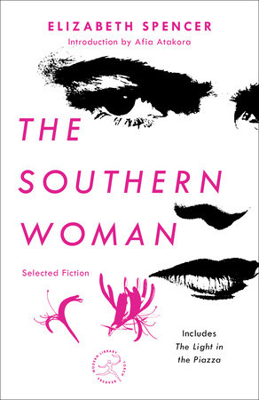 The Southern Woman by Elizabeth Spencer