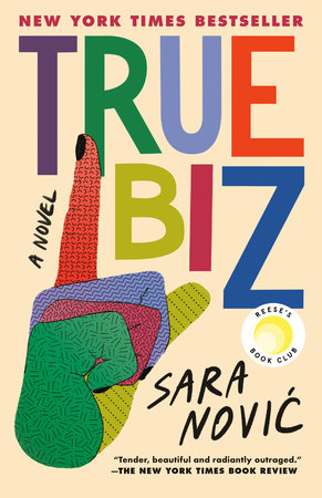 True Biz: Reese's Book Club by Sara Novic